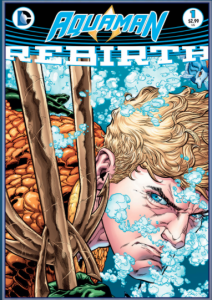 Aquaman Rebirth
